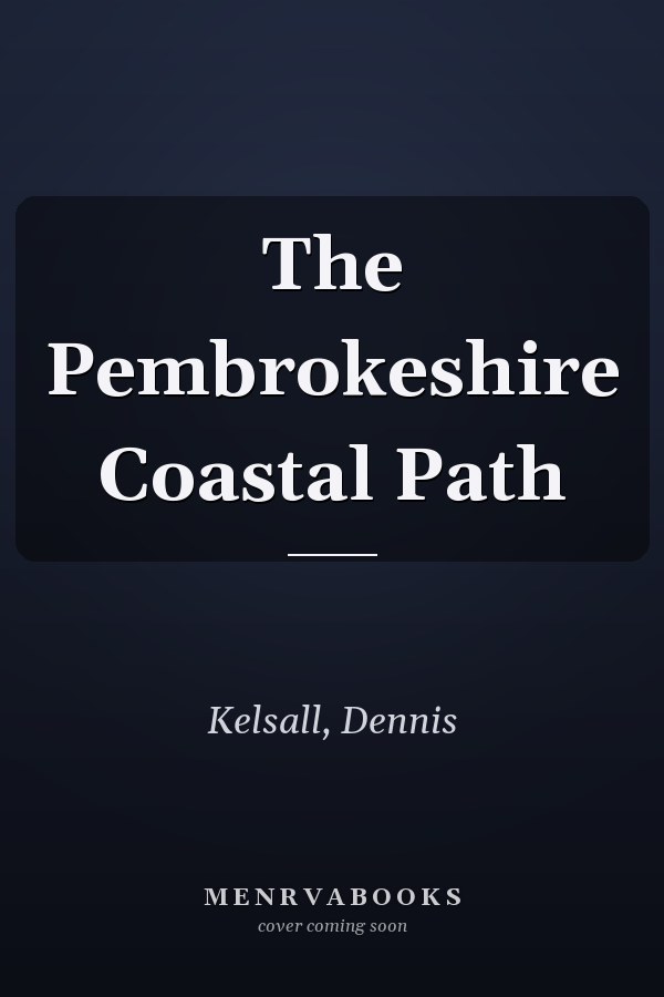 The Pembrokeshire Coastal Path