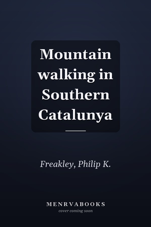 Mountain walking in Southern Catalunya