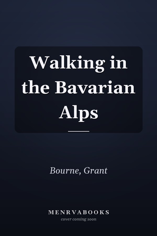 Walking in the Bavarian Alps