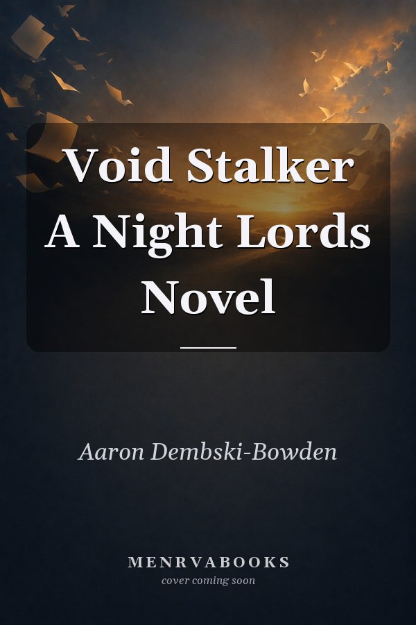 Void Stalker: A Night Lords Novel