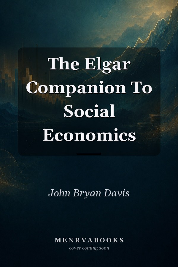 The Elgar Companion To Social Economics