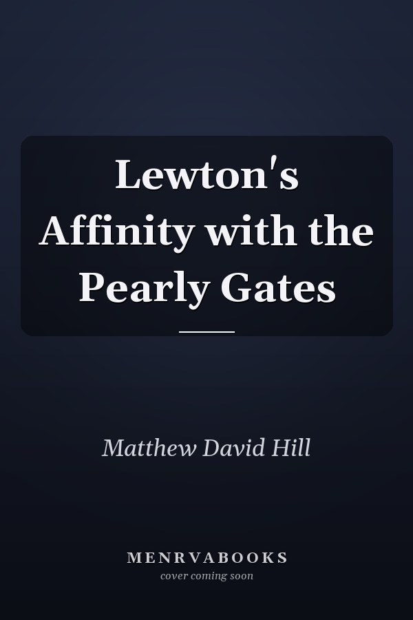 Lewton's Affinity with the Pearly Gates