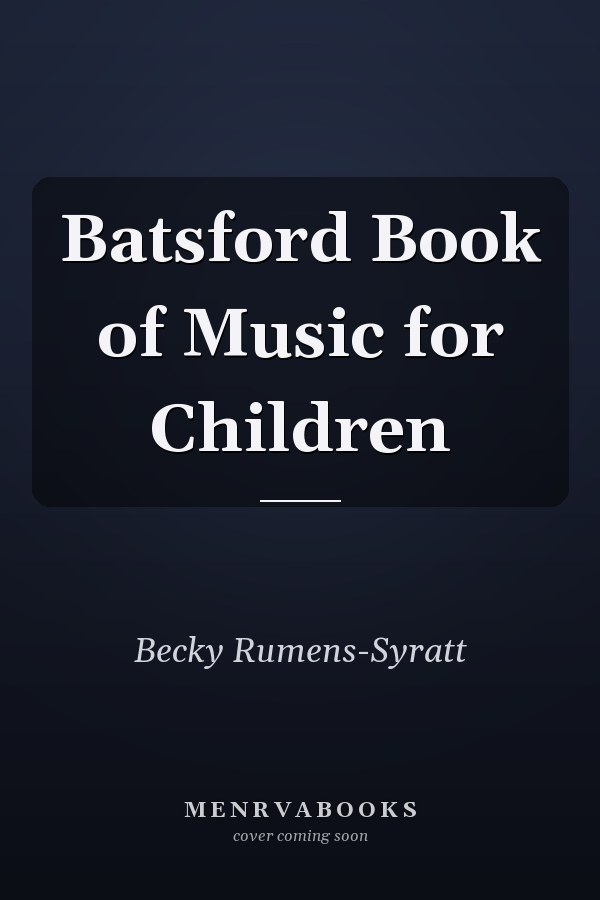 Batsford Book of Music for Children