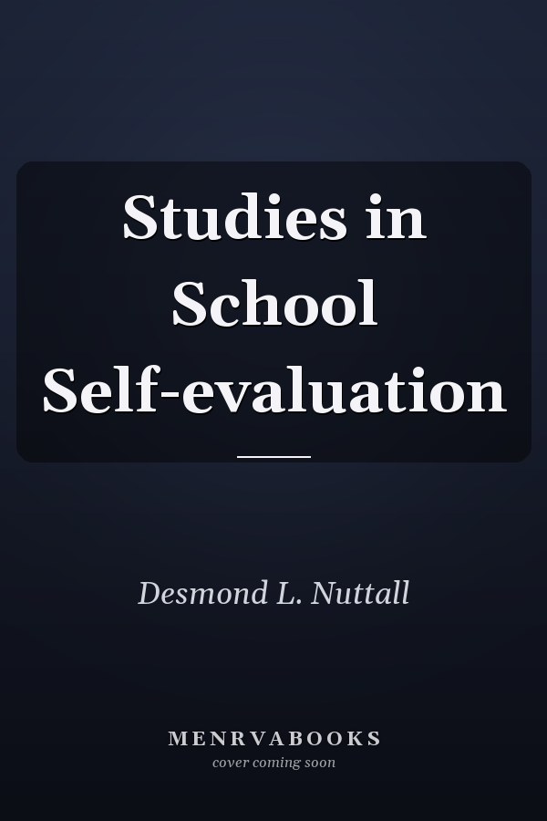 Studies in School Self-evaluation