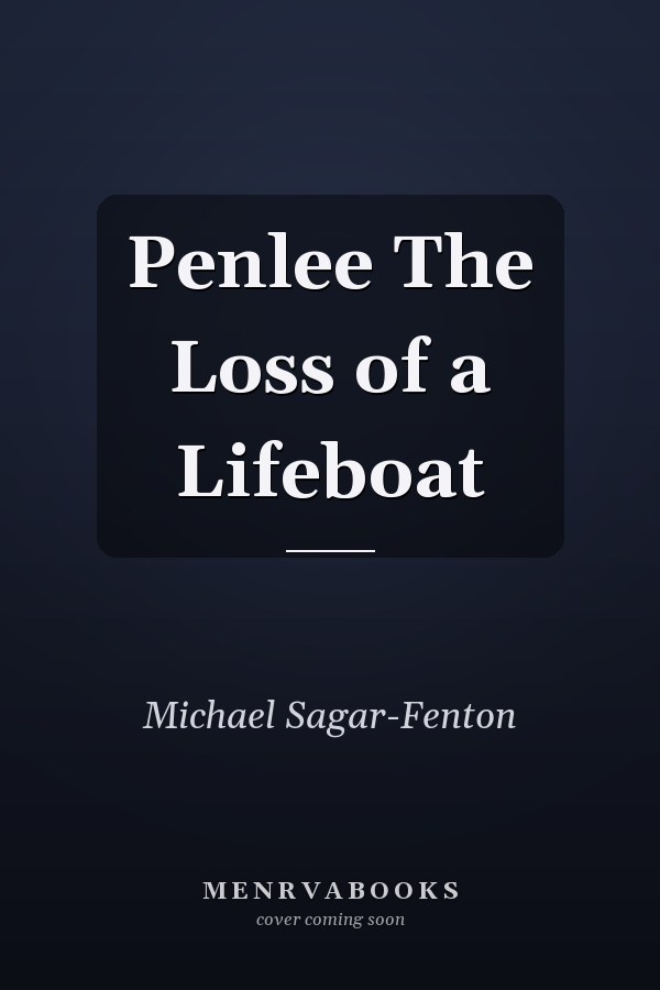 Penlee The Loss of a Lifeboat