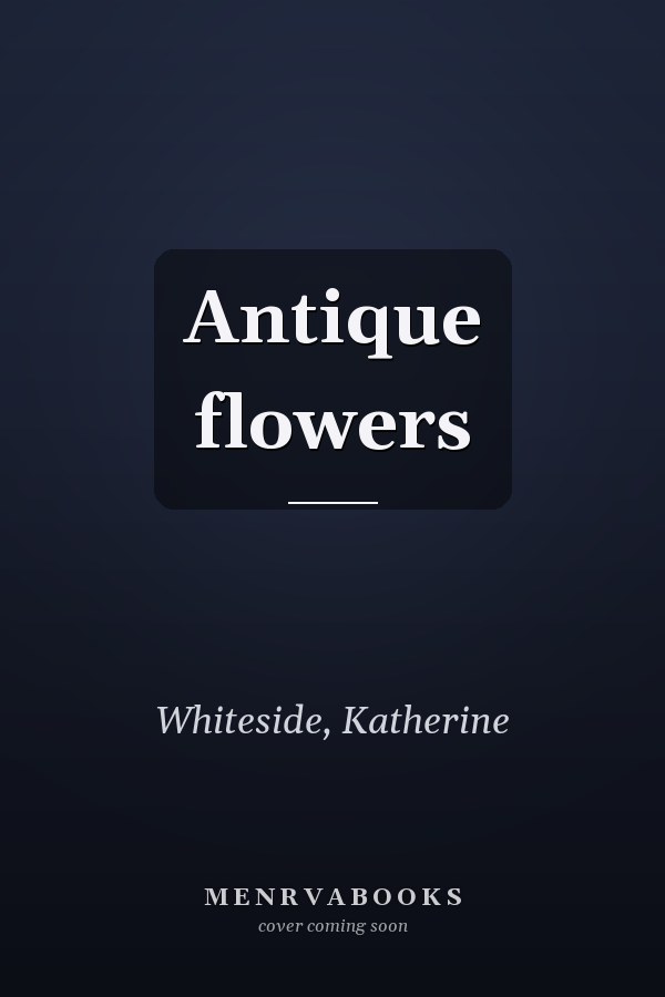 Antique flowers