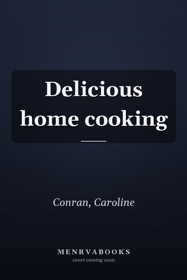 Delicious home cooking