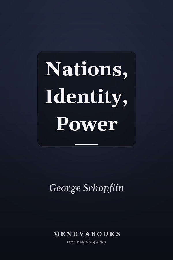 Nations, Identity, Power