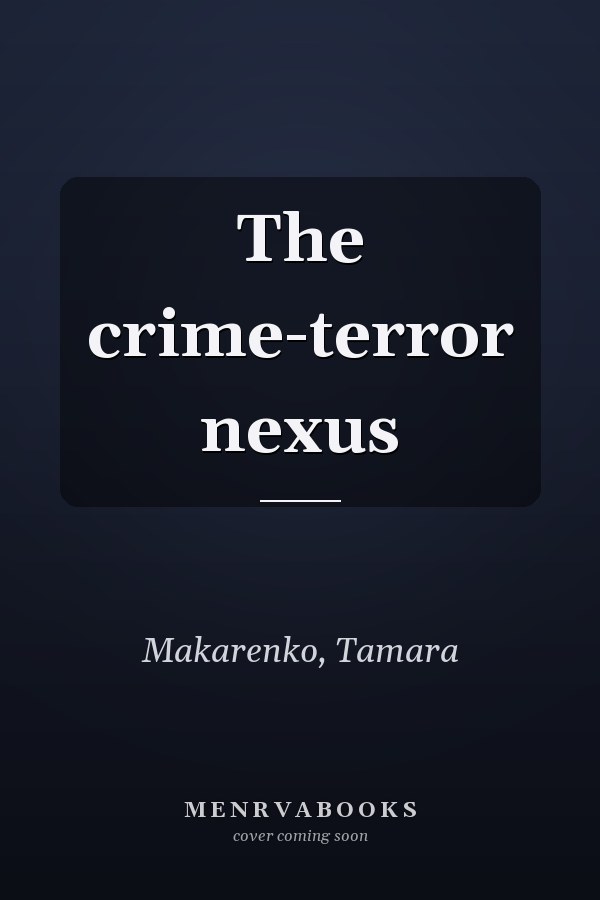 The crime-terror nexus