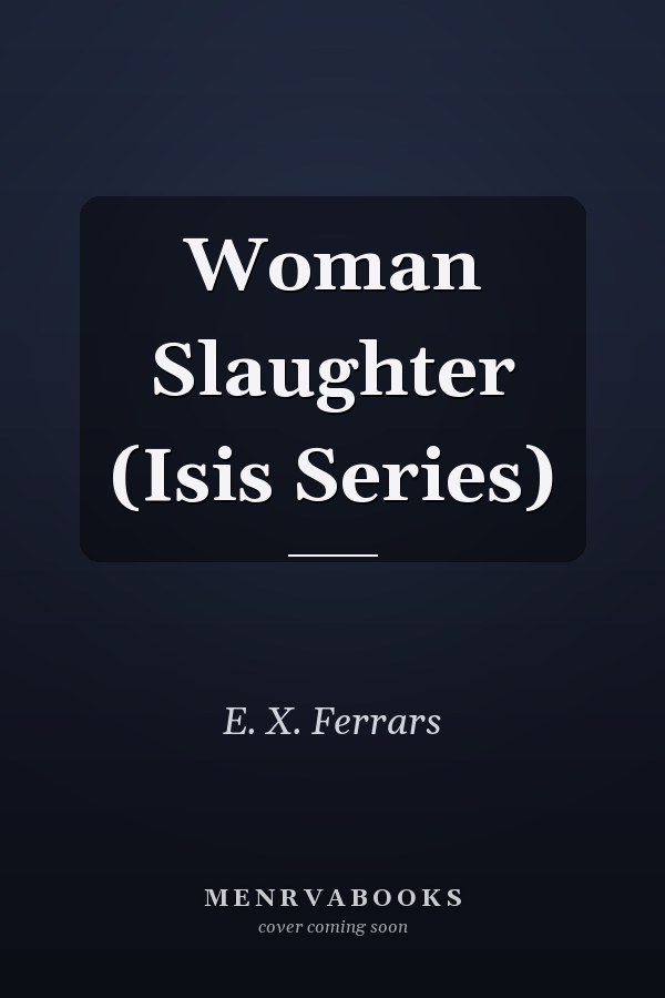 Woman Slaughter (Isis Series)
