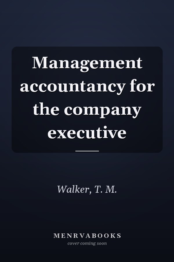 Management accountancy for the company executive