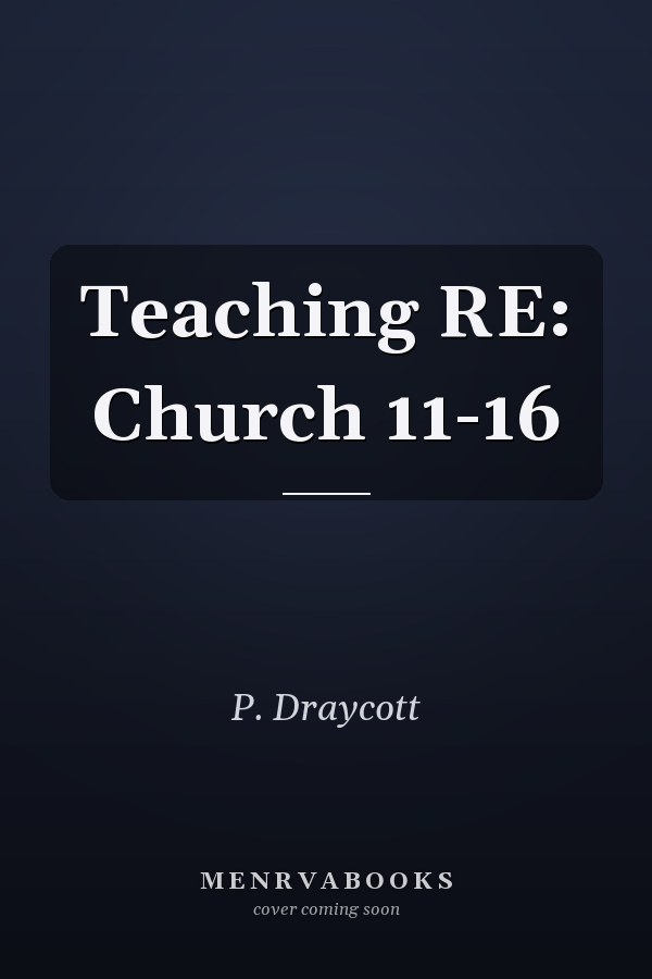 Teaching RE: Church 11-16