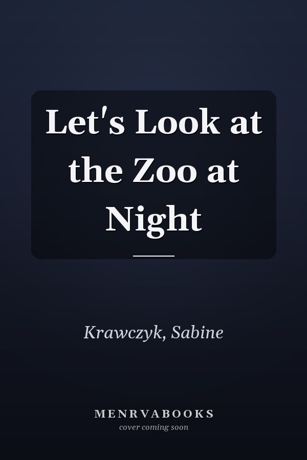 Let's Look at the Zoo at Night