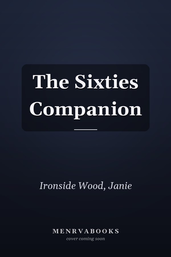 The Sixties Companion