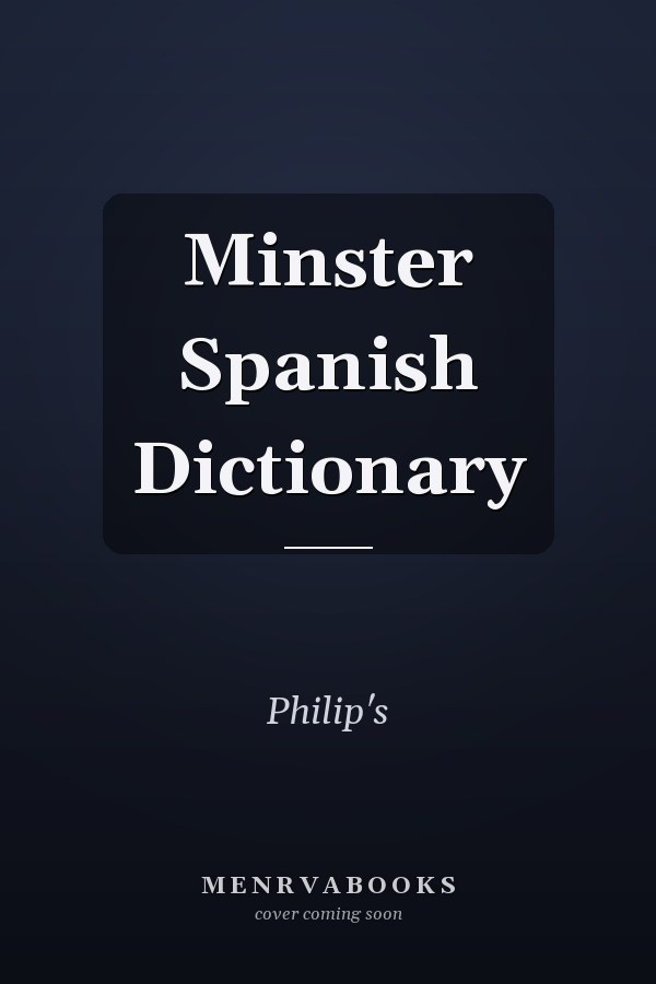 Minster Spanish Dictionary