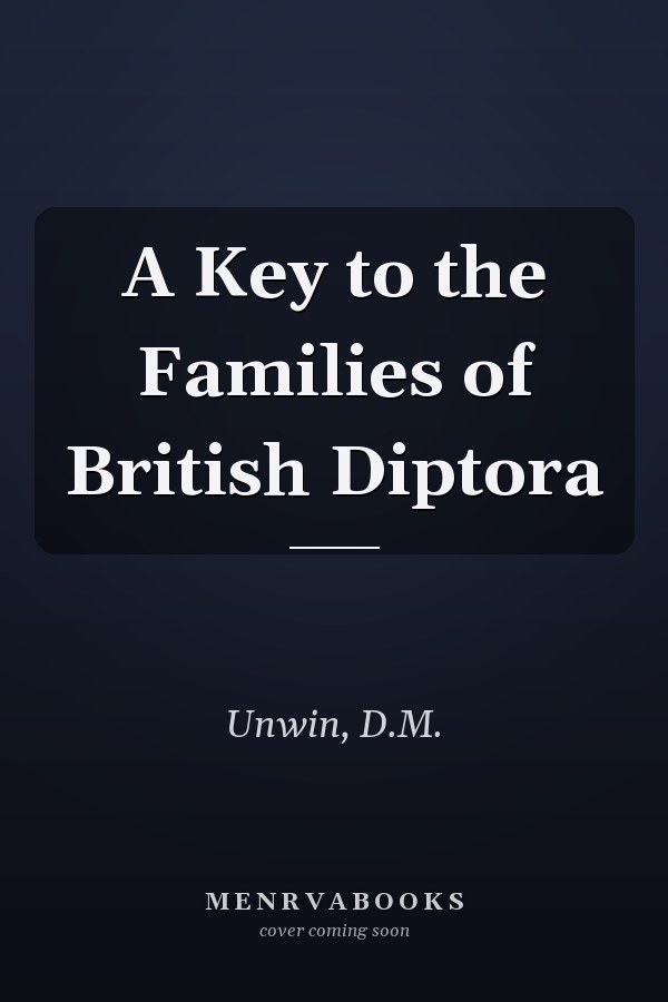 A Key to the Families of British Diptora