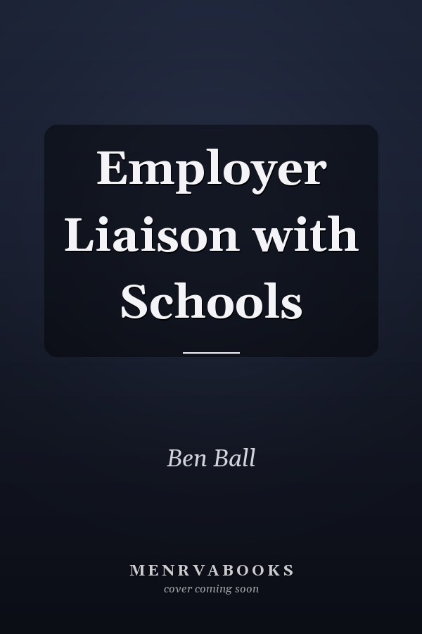 Employer Liaison with Schools