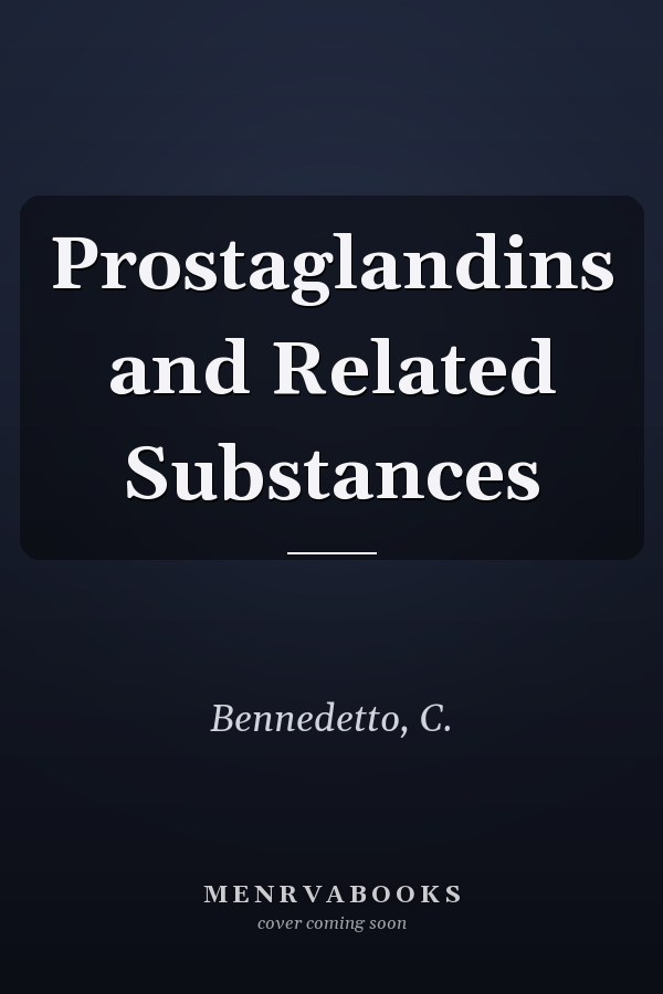 Prostaglandins and Related Substances