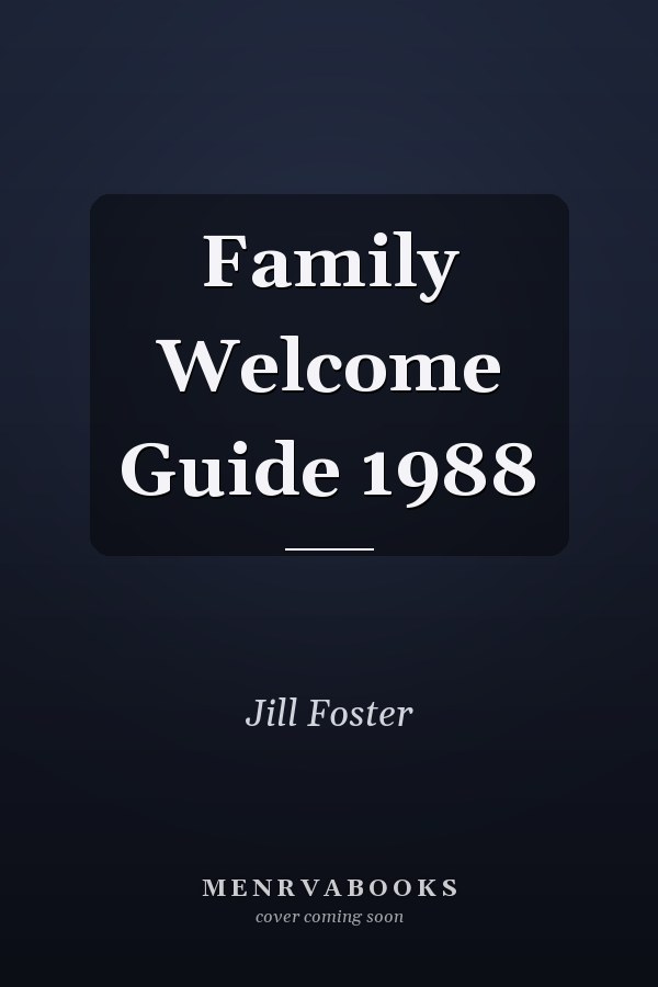 Family Welcome Guide 1988