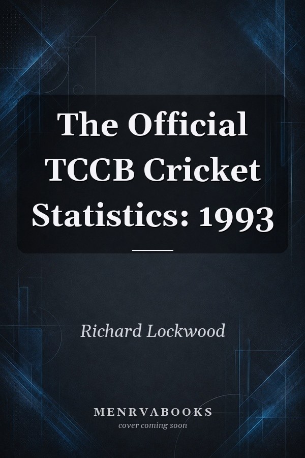 The Official TCCB Cricket Statistics: 1993