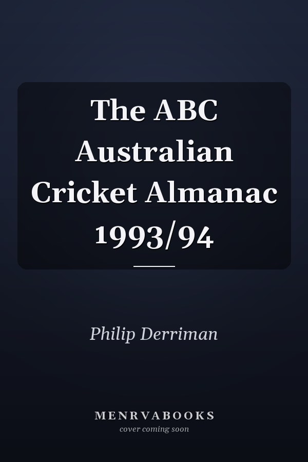 The ABC Australian Cricket Almanac 1993/94