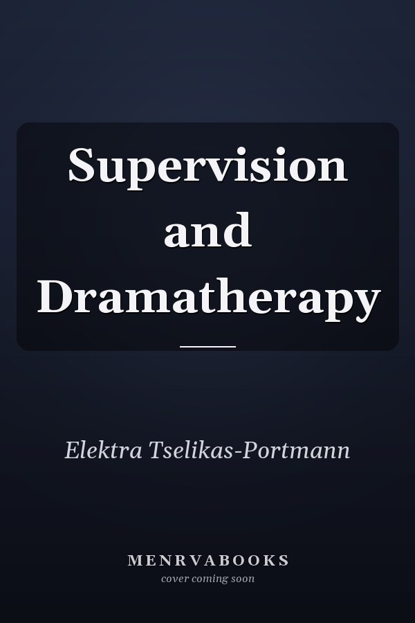 Supervision and Dramatherapy