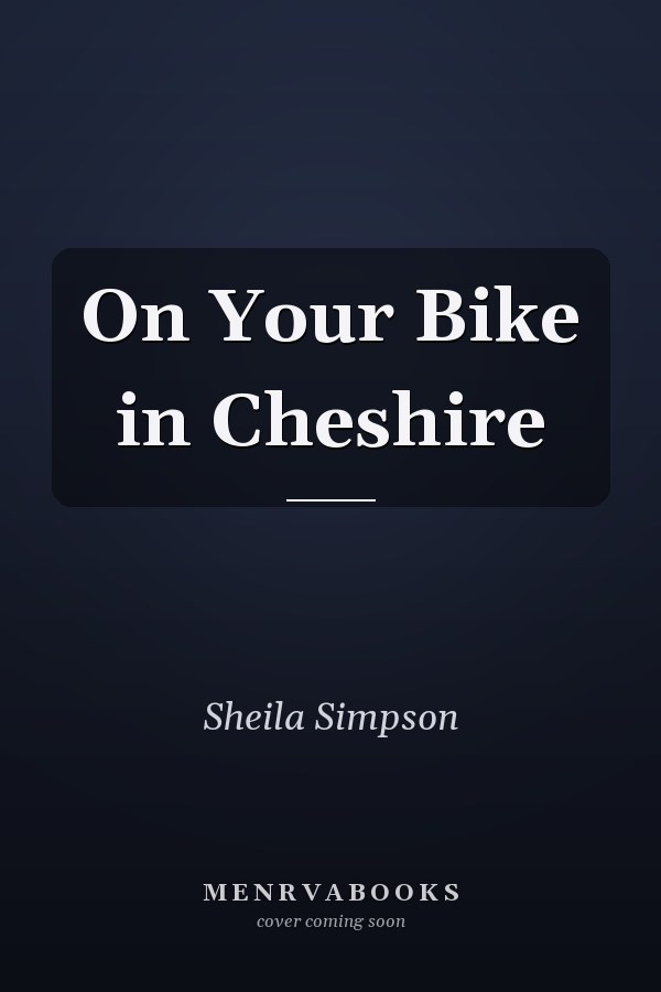 On Your Bike in Cheshire