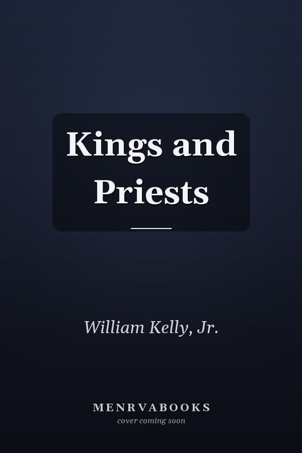 Kings and Priests