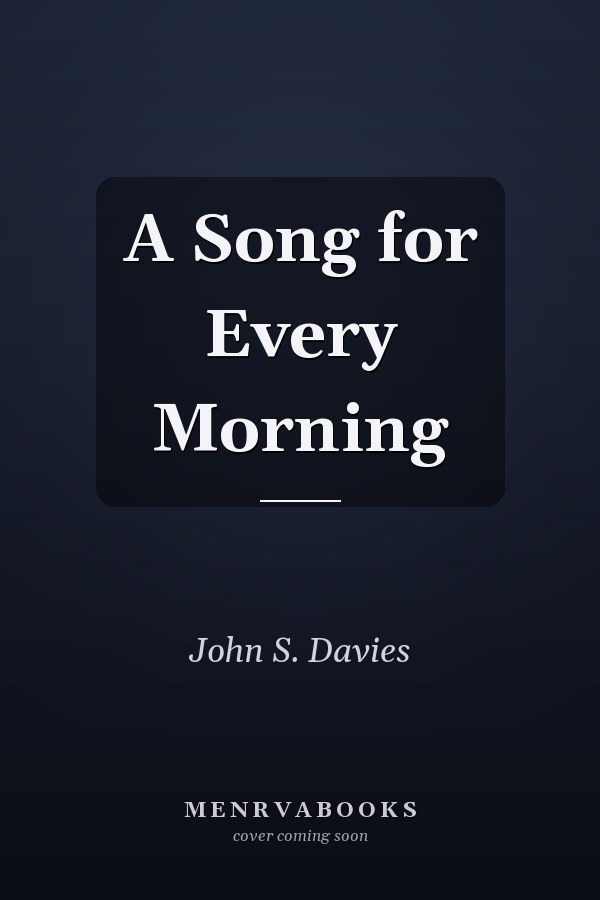 A Song for Every Morning