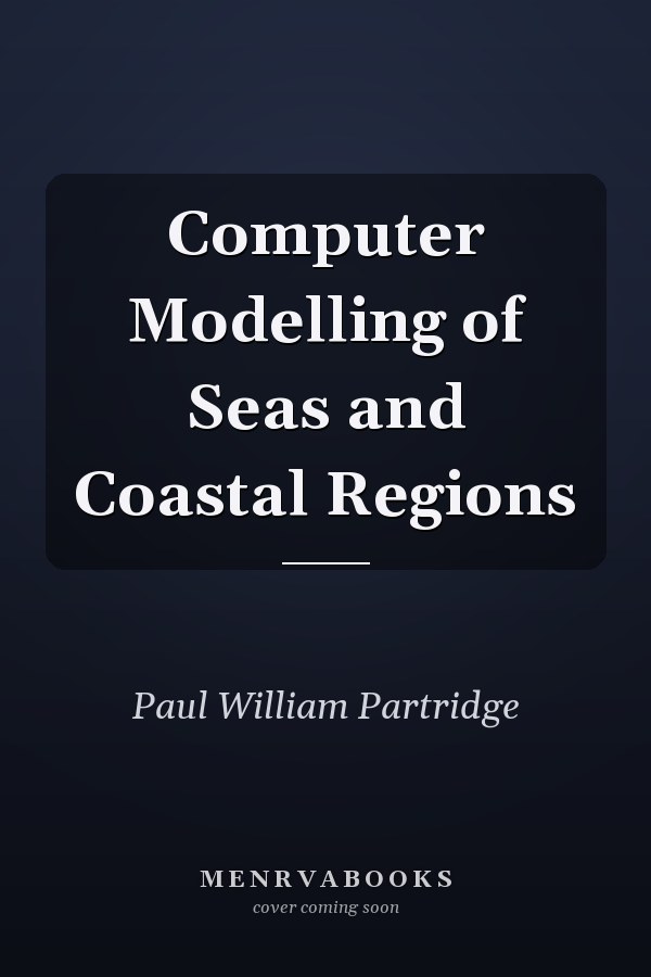 Computer Modelling of Seas and Coastal Regions