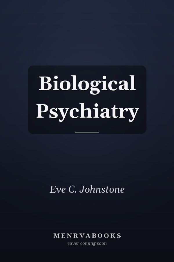 Biological Psychiatry