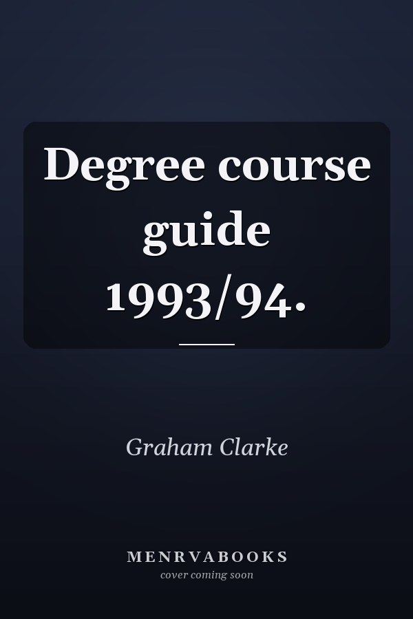 Degree course guide 1993/94.