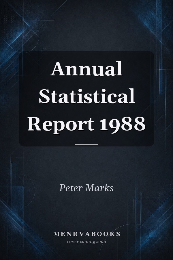 Annual Statistical Report 1988