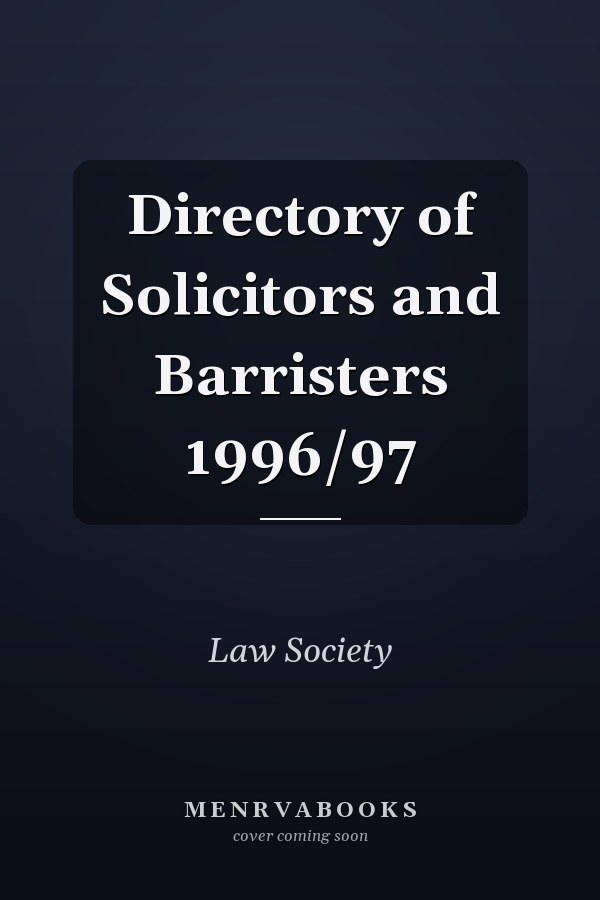 Directory of Solicitors and Barristers 1996/97
