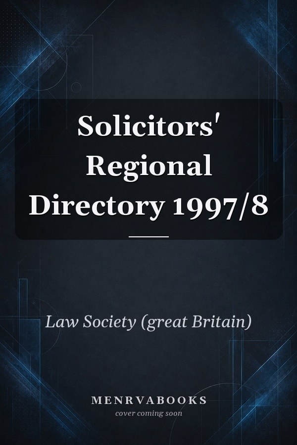 Solicitors' Regional Directory 1997/8