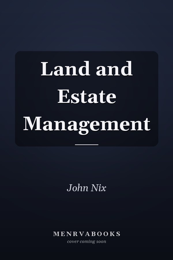 Land and Estate Management