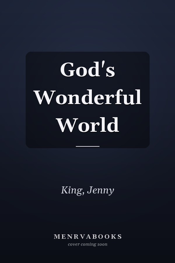 God's Wonderful World