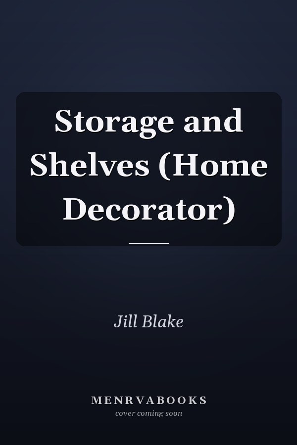 Storage and Shelves (Home Decorator)