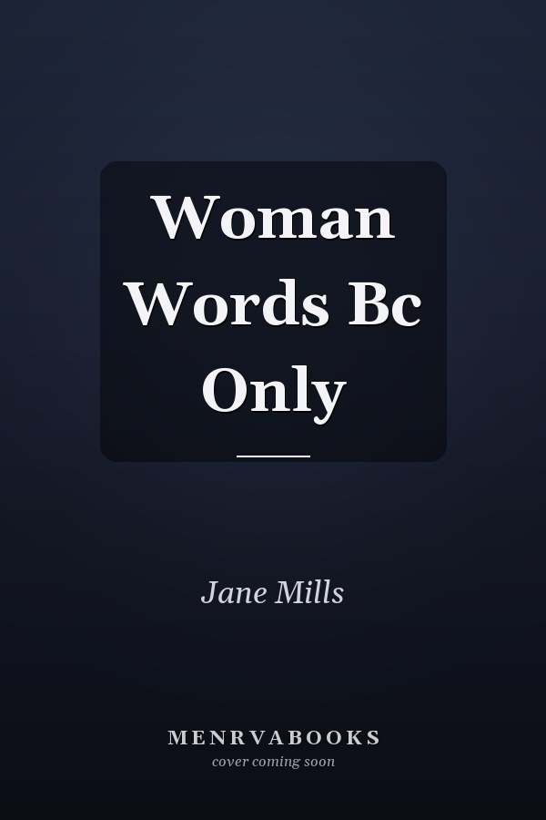 Woman Words Bc Only