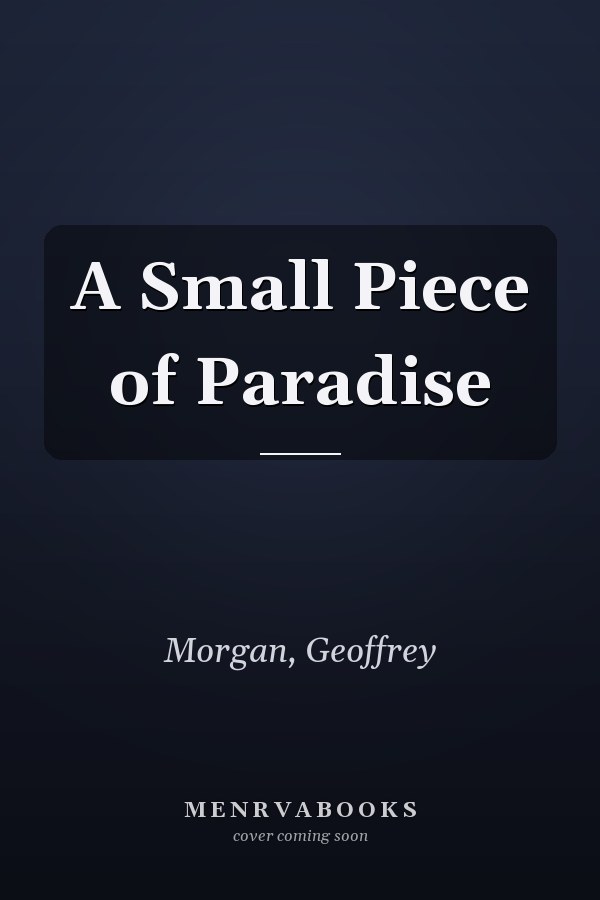 A Small Piece of Paradise