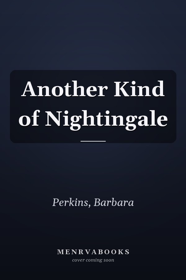 Another Kind of Nightingale