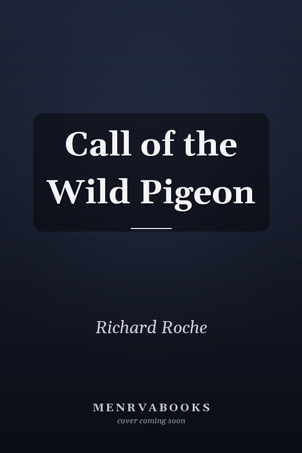 Call of the Wild Pigeon