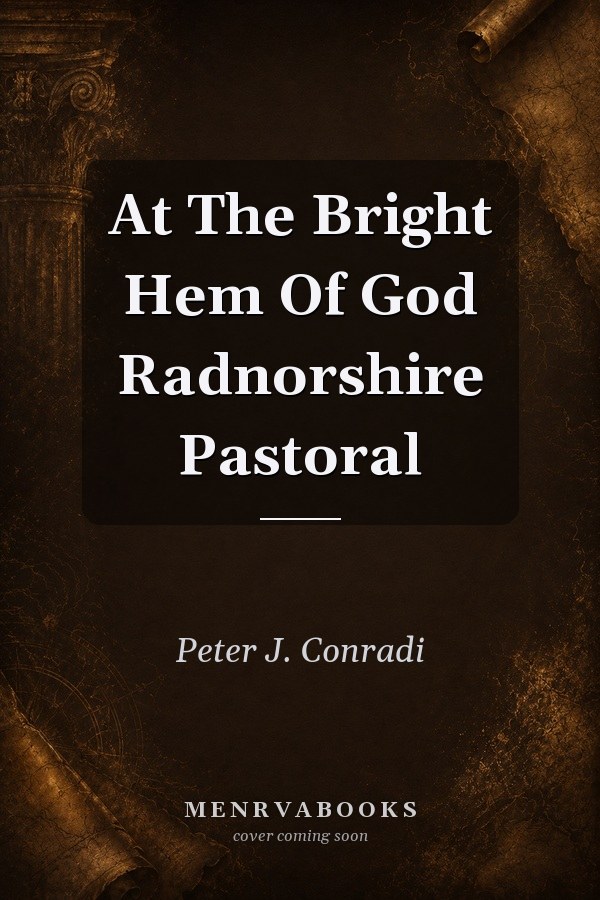 At The Bright Hem Of God Radnorshire Pastoral