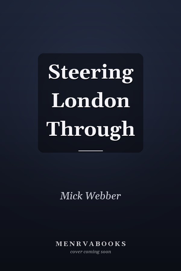 Steering London Through