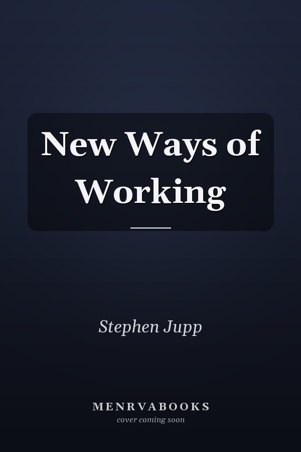 New Ways of Working