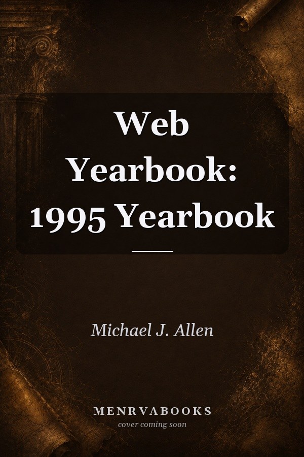 Web Yearbook: 1995 Yearbook