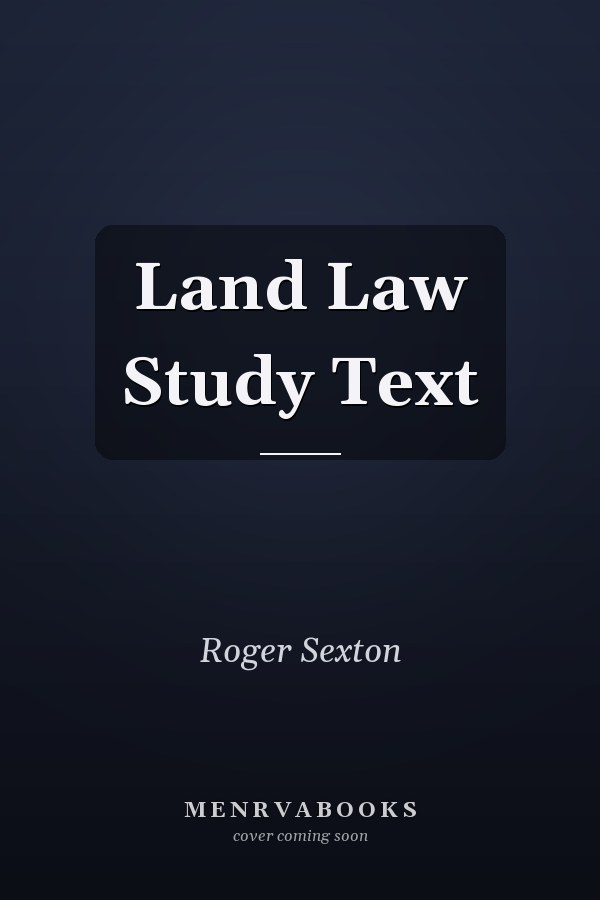 Land Law Study Text