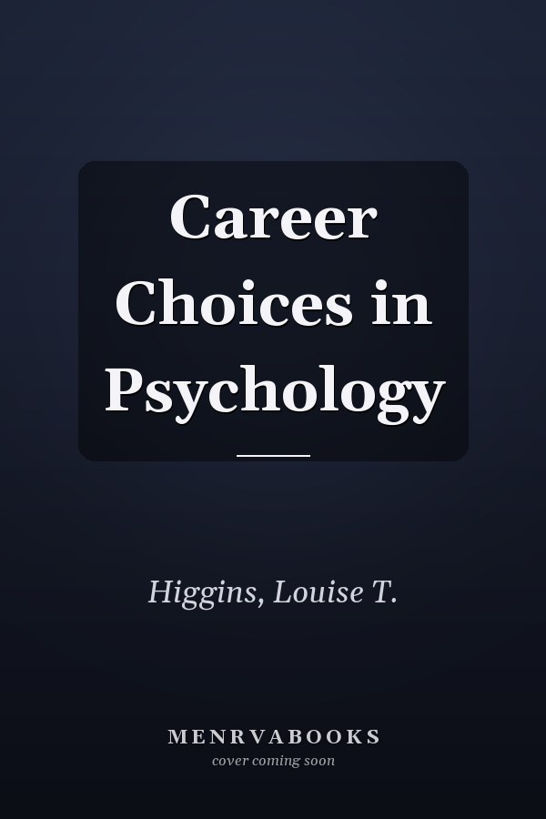 Career Choices in Psychology