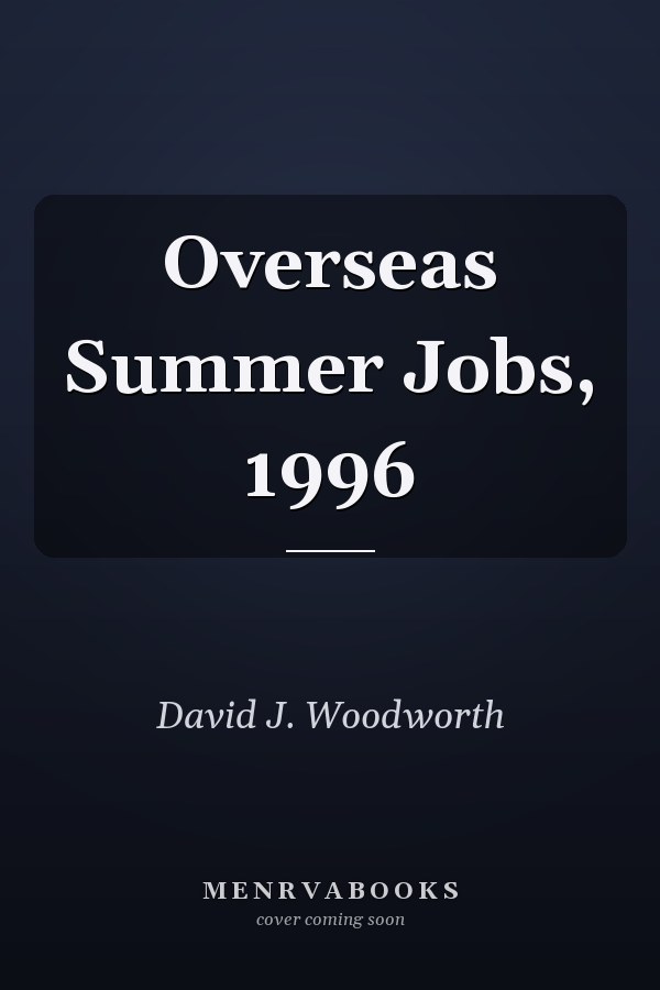 Overseas Summer Jobs, 1996