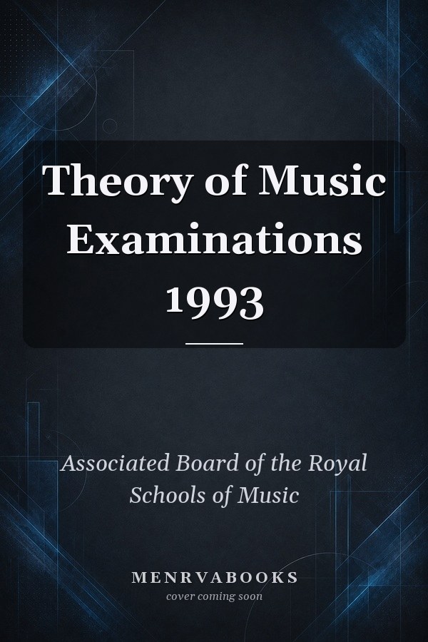 Theory of Music Examinations 1993